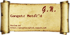Gangetz Metód névjegykártya